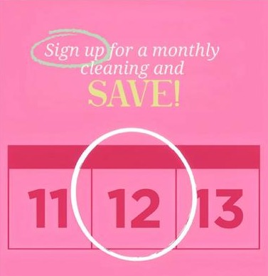 Graphic: sign up for a monthly cleaning and save